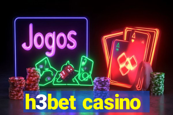 h3bet casino